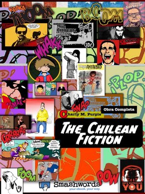 cover image of The Chilean Fiction. Obra Completa.
